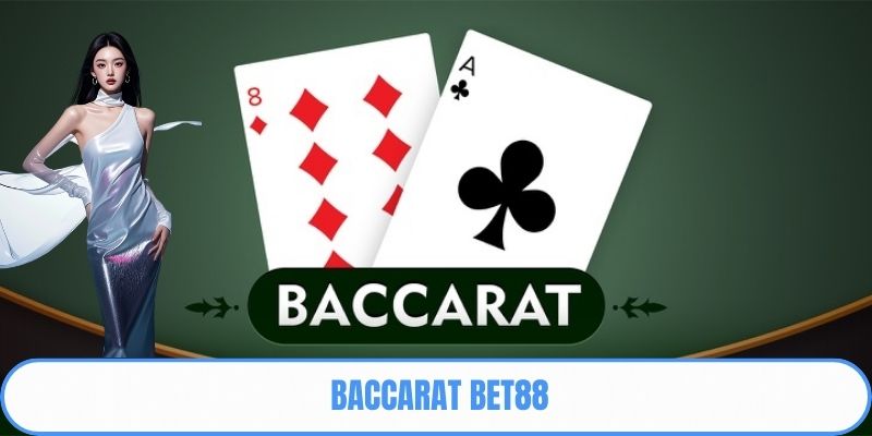 Baccarat Bet88