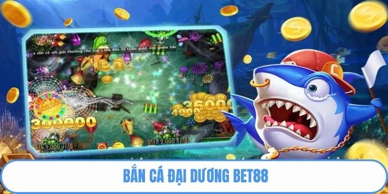 Bắn cá đại dương