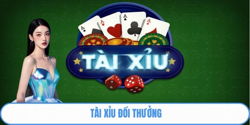 tài xỉu đổi thưởng